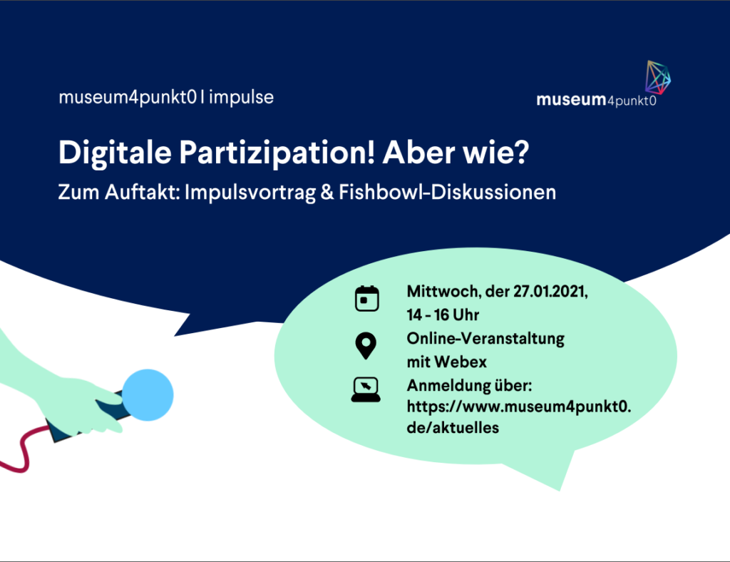 Digitale Partizipation! Aber Wie? - Museum4punkt0